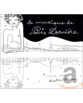 La Musique de Paris Dernière Vol. 4 - Edition Digipack CD 