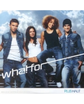 Plus Haut WHAT FOR CD 