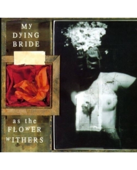 My Dying Bride "As The Flower Withers" CD