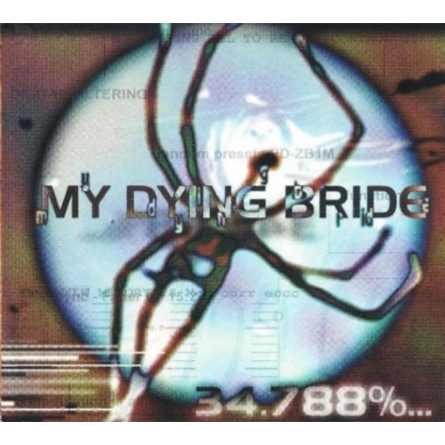 My Dying Bride – 34.788%... Complete CD