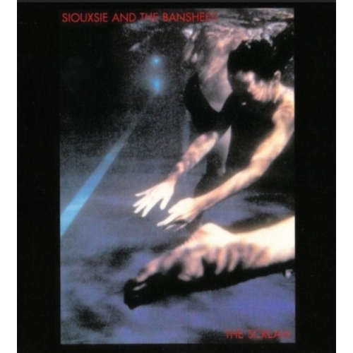 Siouxsie And The Banshees* – The Scream CD
