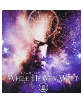 While Heaven Wept – Fear Of Infinity CD