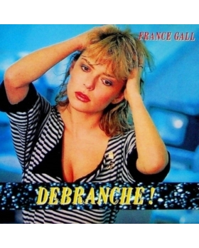France Gall – Débranche! CD
