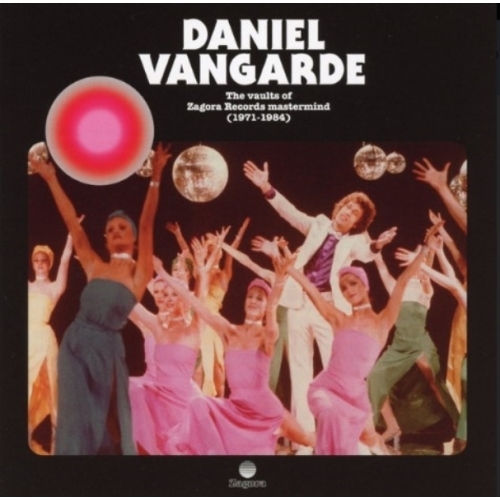 Daniel Vangarde – The Vaults Of Zagora Records Mastermind (1971-1984) CD