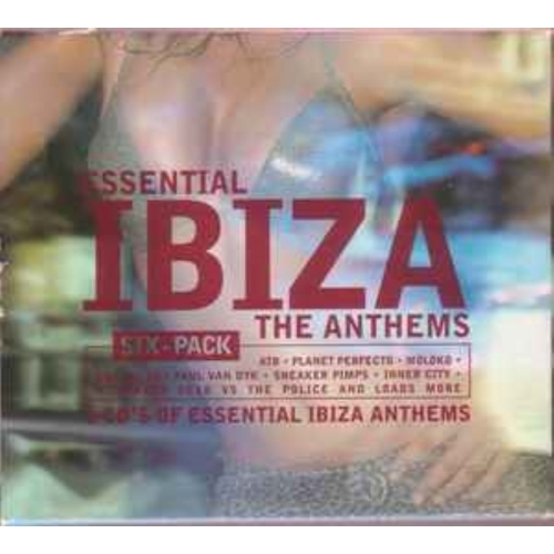 Essential Ibiza The Anthems Six Pack
