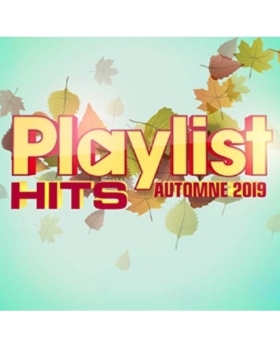 Playlist Hits Automne 2019 cd 