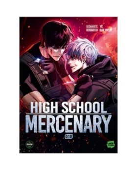 High School Mercenary - Tome 10