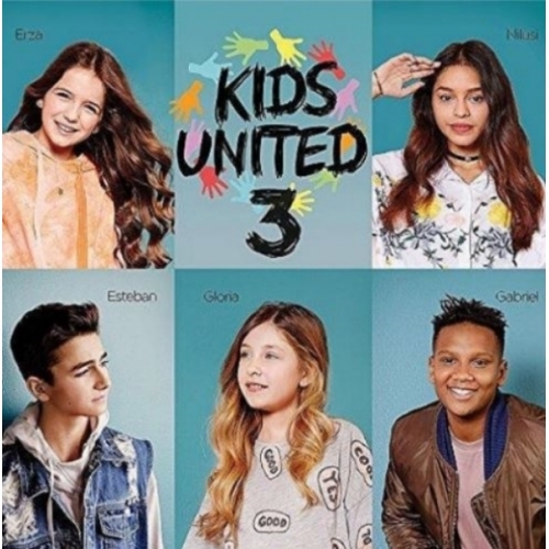 Forever united KIDS UNITED 3 CD