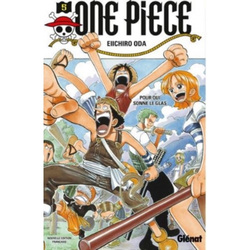 One Piece - Édition originale - Tome 05 - Pour qui sonne le glas MANGA 
