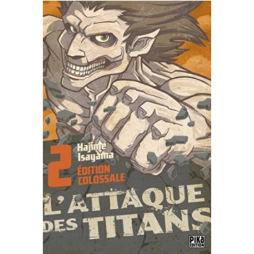 L'ATTAQUE DES TITANTS TOME 2 EDITON COLOSSALE MANGA 