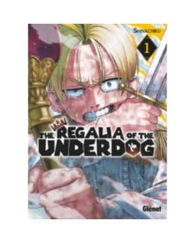 The Regalia of the Underdog Tome 1