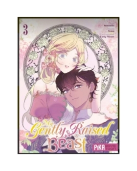 My Gently Raised Beast T03 