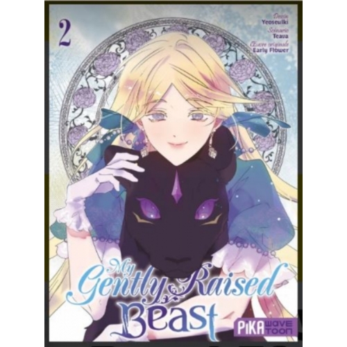 My Gently Raised Beast T02  
