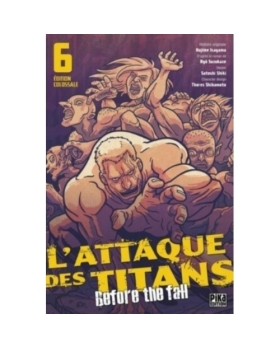 L'Attaque des Titans - Before the Fall Edition Colossale TOME 6 MANGA 
