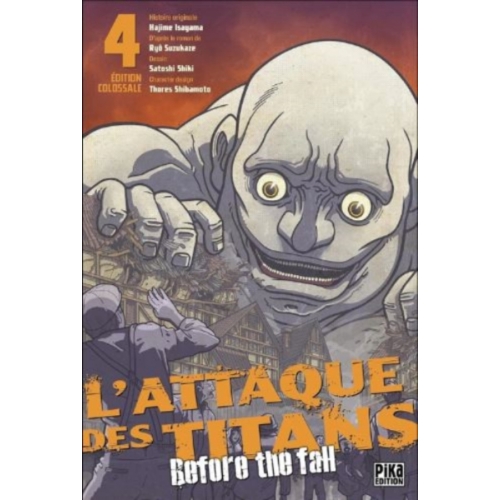 L'Attaque des Titans - Before the Fall Edition Colossale Tome 4 MANGA 