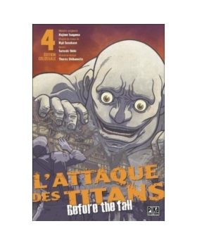 L'Attaque des Titans - Before the Fall Edition Colossale Tome 4 MANGA 