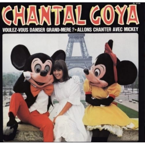 Chantal Goya – Voulez-Vous Danser Grand-Mère? / Allons Chanter Avec Mickey VINYLE 33T
