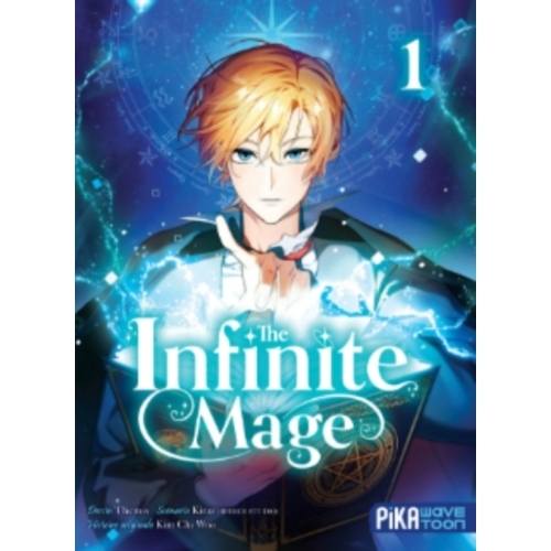 THE INFINITE MAGE TOME 1