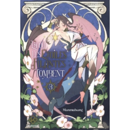 LA OU LES ETOILES FILANTES TOMBENT TOME 3