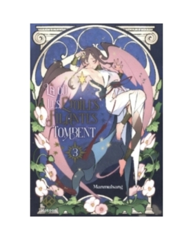LA OU LES ETOILES FILANTES TOMBENT TOME 3