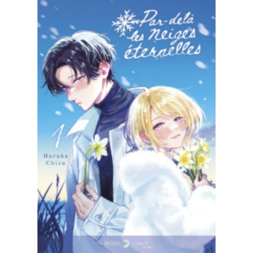 PAR-DELA LES NEIGES ETERNELLES TOME 1