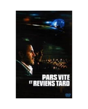 Pars vite et reviens tard DVD 