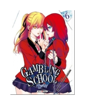 GAMBLING SCHOOL TOME 6 MANGA 
