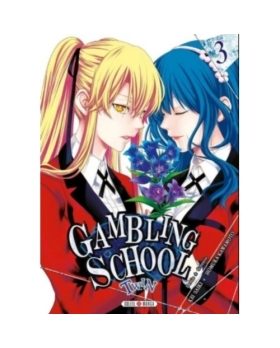 GAMBLING SCHOOL TOME 3 MANGA 