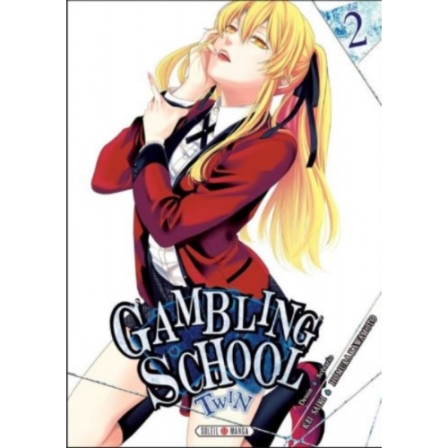 Gambling school  twin Tome 2