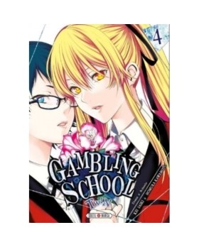 Gambling School Twin Tome 04
