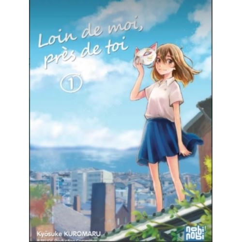 Loin de moi, près de toi T01 