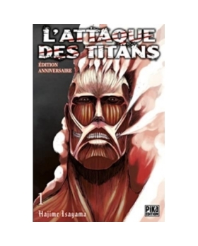 L'attaque des titans Tome 1 - Edition Anniversaire MANGA 