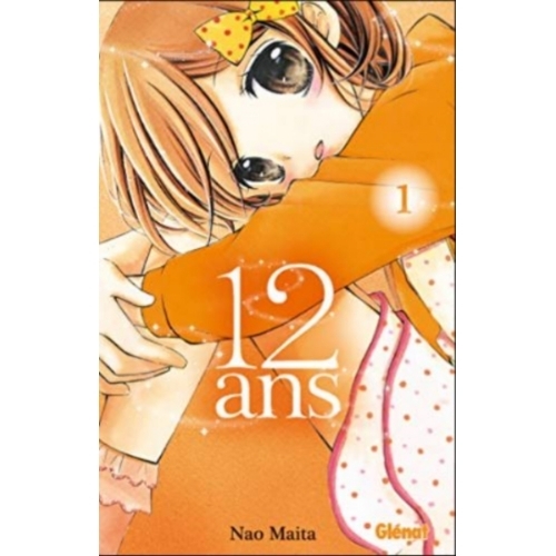 12 Ans - Tome 01 Manga 