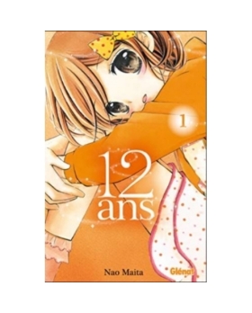 12 Ans - Tome 01 Manga 