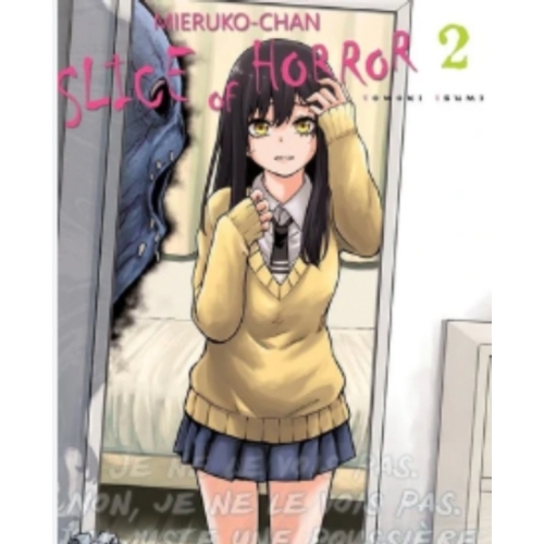 Mieruko-chan, Slice of Horror Tome 2