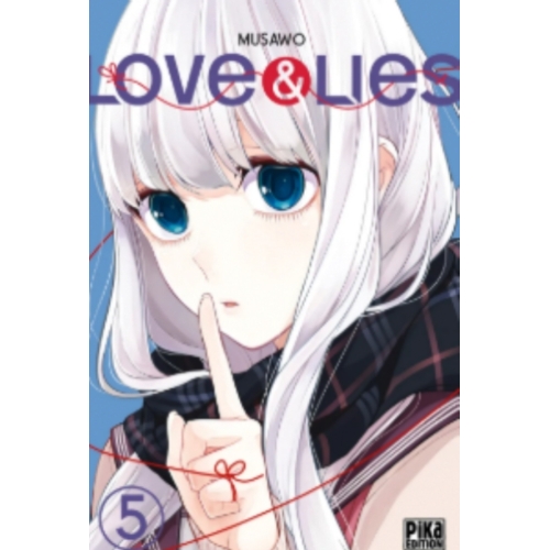 LOVE ET LIES T05