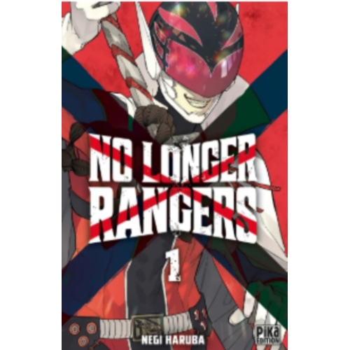 No Longer Rangers T01 