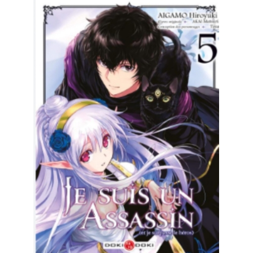 Je suis un assassin (et je surpasse le héros) Tome 5