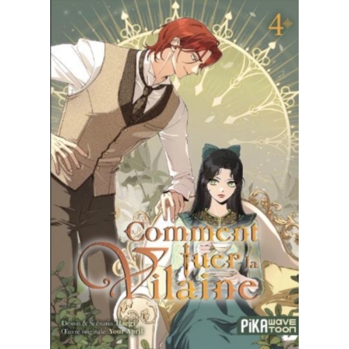 COMMENT TUER LA VILAINE TOME 4