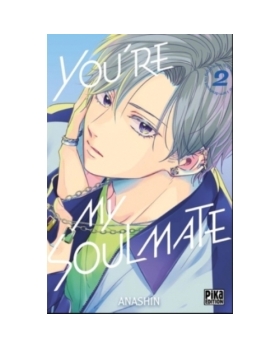 You're my Soulmate - Tome 2 Manga 