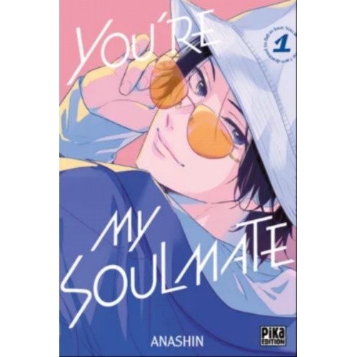 You're My Soulmate Tome 01 Manga 