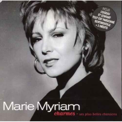 Marie Myriam – Charmes - Ses Plus Belles Chansons