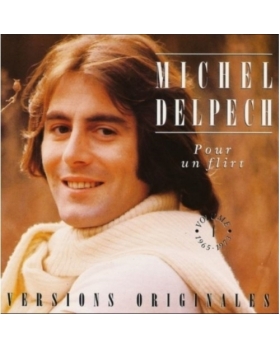 Michel Delpech – Pour Un Flirt - Volume 1 1965-1973 CD 