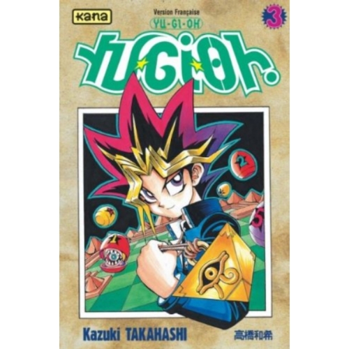 Yu-Gi-Oh ! Tome 3 MANGA