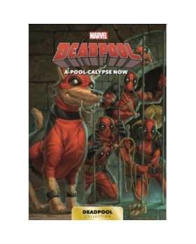 Livre Deadpool Collection - A-Pool-Calypse now PANINI 