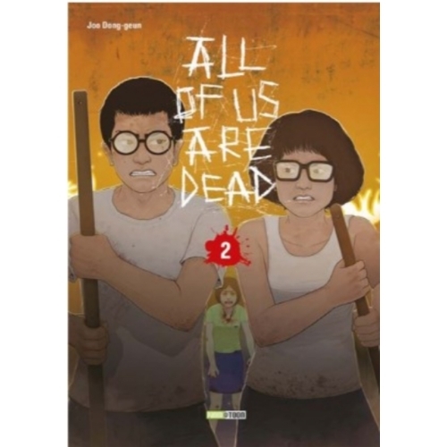 All of us are dead T02 MANGA