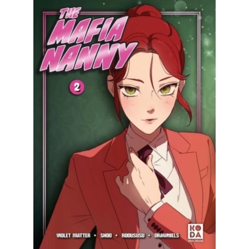 The Mafia Nanny Tome 2