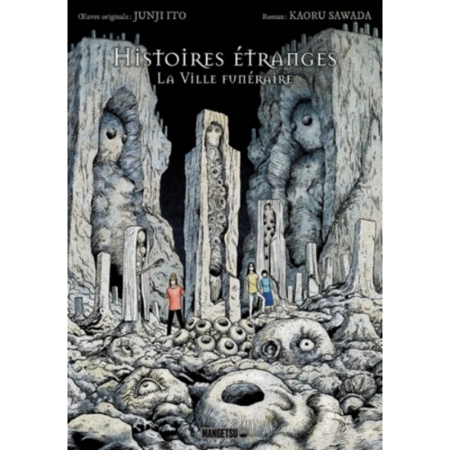 Histoires étranges. La Ville funéraire