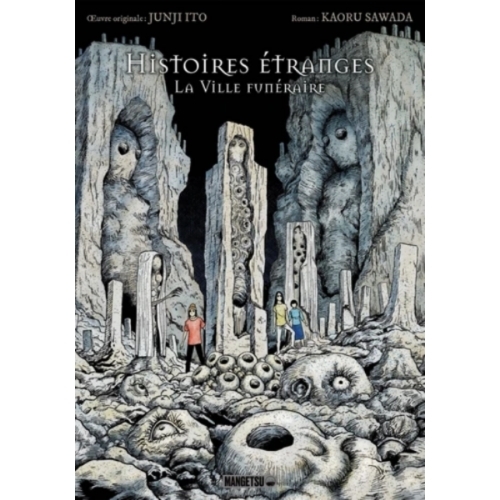 Histoires étranges. La Ville funéraire