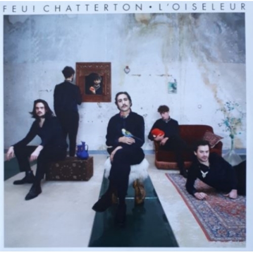 Feu ! Chatterton – L'oiseleur VYNILE 33T